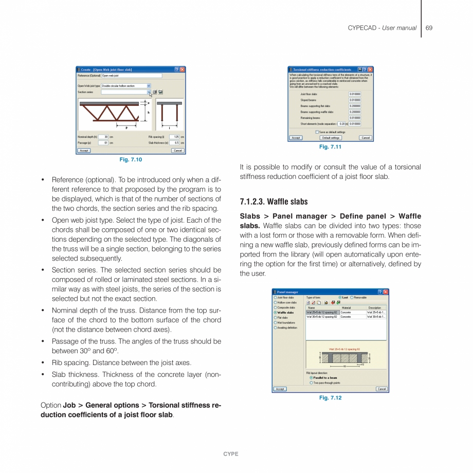 Pagina 69-Manual de utilizare CYPE CYPECAD Instructiuni montaj, utilizare Engleza this option

The Block...