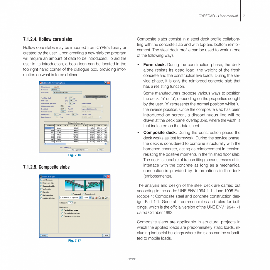 Pagina 71-Manual de utilizare CYPE CYPECAD Instructiuni montaj, utilizare Engleza 

This option can be...