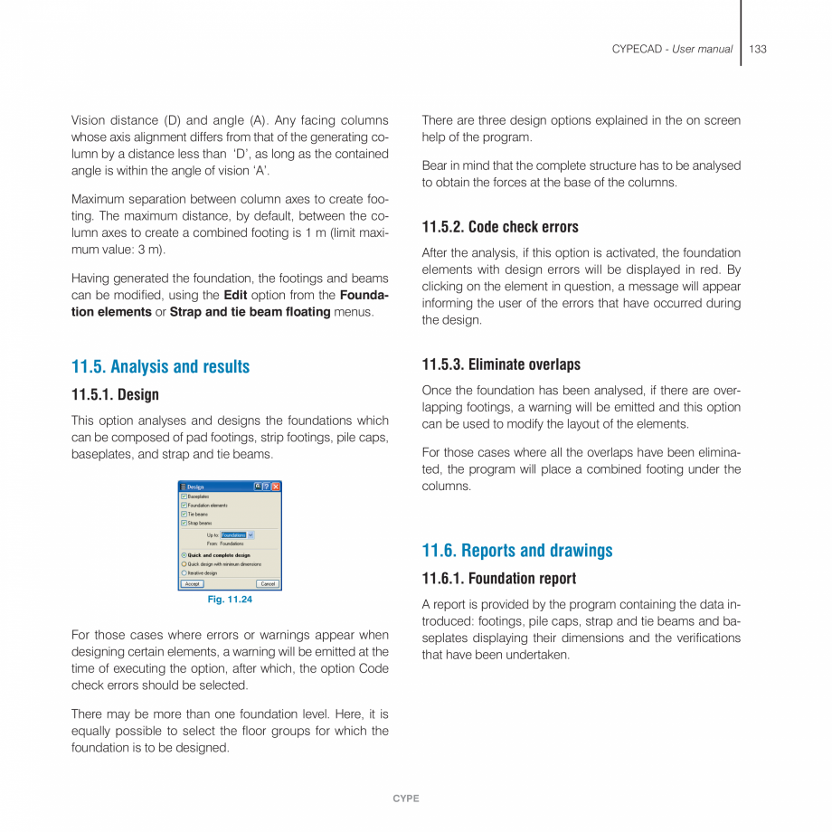 Pagina 133-Manual de utilizare CYPE CYPECAD Instructiuni montaj, utilizare Engleza sted by the section. There...