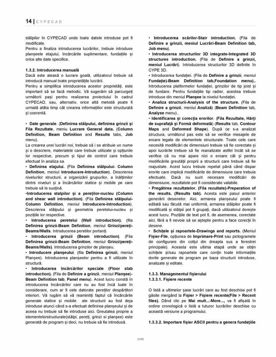 Pagina 14-Manual de utilizare CYPE CAD CYPE CYPECAD Instructiuni montaj, utilizare Romana  formei deformate a ...