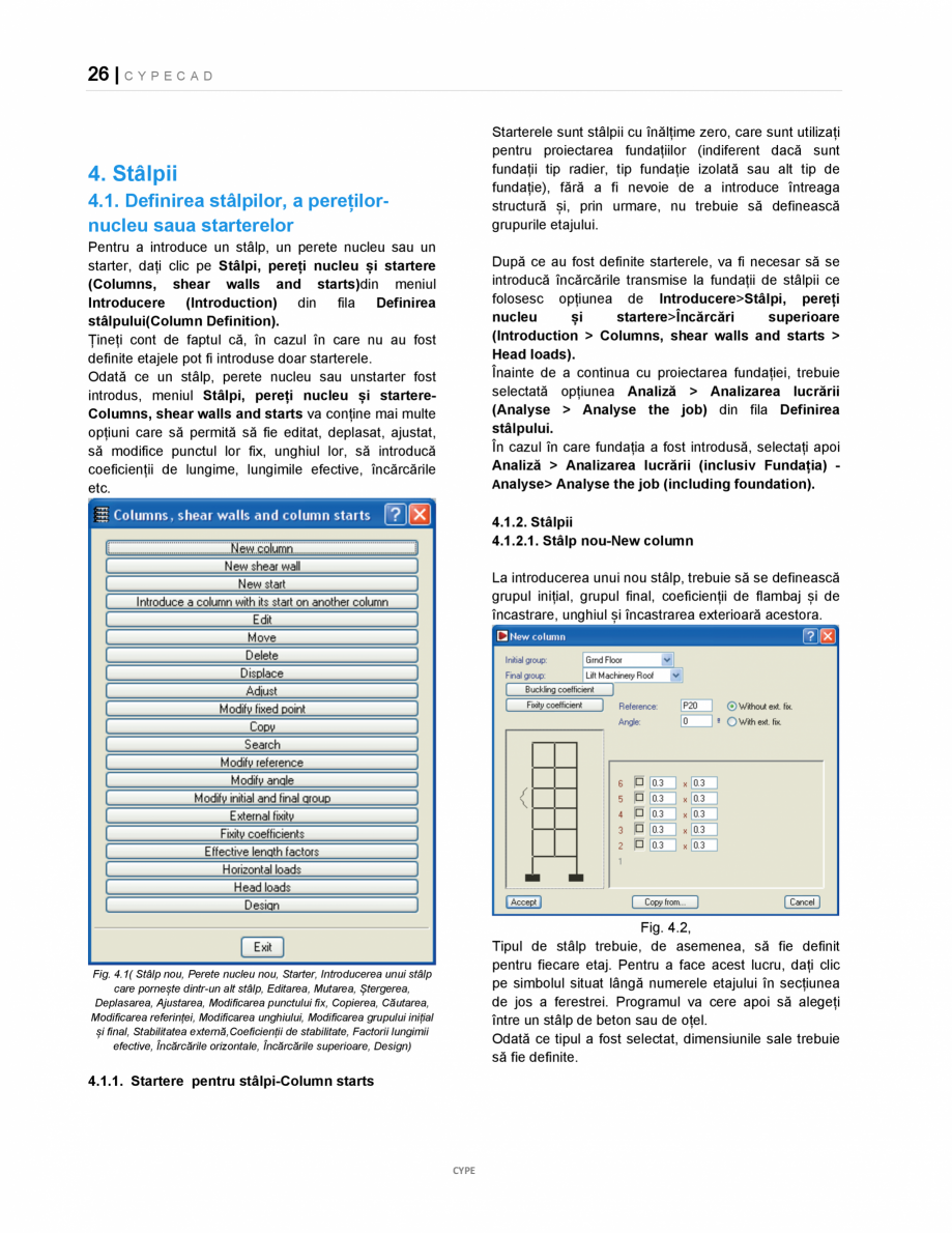 Pagina 26-Manual de utilizare CYPE CAD CYPE CYPECAD Instructiuni montaj, utilizare Romana oartele-Drawings and...