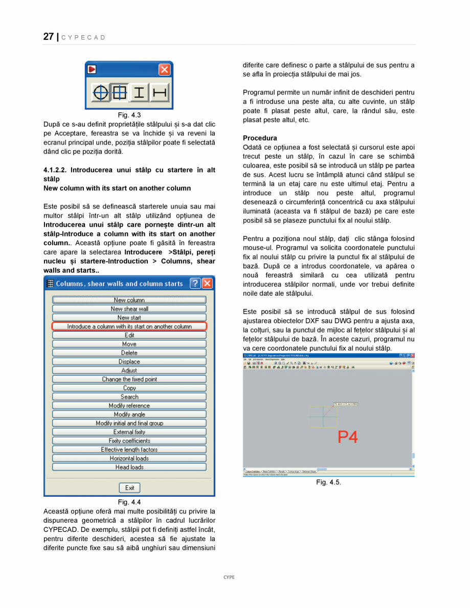 Pagina 27-Manual de utilizare CYPE CAD CYPE CYPECAD Instructiuni montaj, utilizare Romana crări noi, trebuie ...