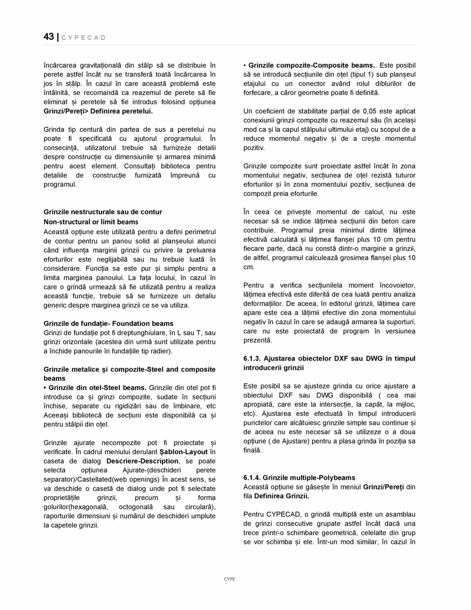 Pagina 43-Manual de utilizare CYPE CAD CYPE CYPECAD Instructiuni montaj, utilizare Romana 
C. Zonele de...