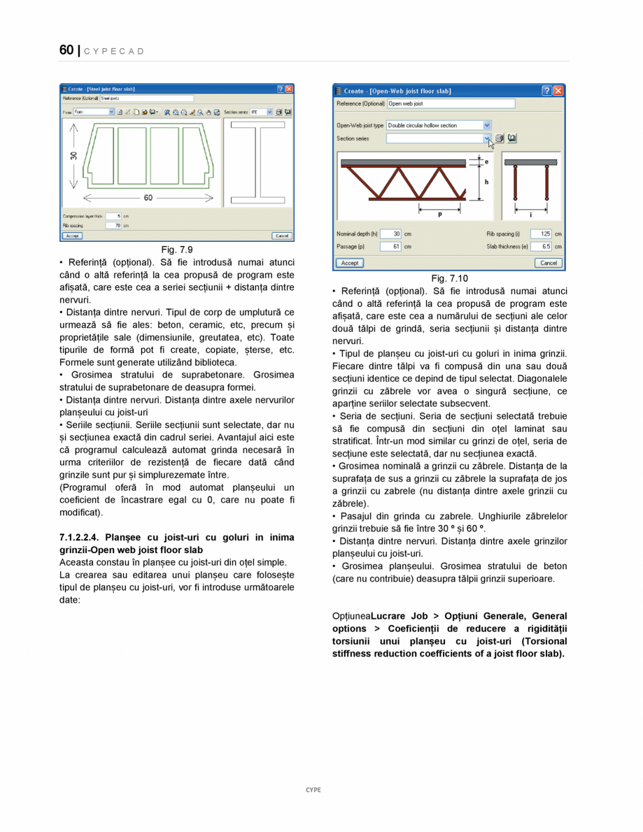 Pagina 60-Manual de utilizare CYPE CAD CYPE CYPECAD Instructiuni montaj, utilizare Romana e
fereastra cu un...