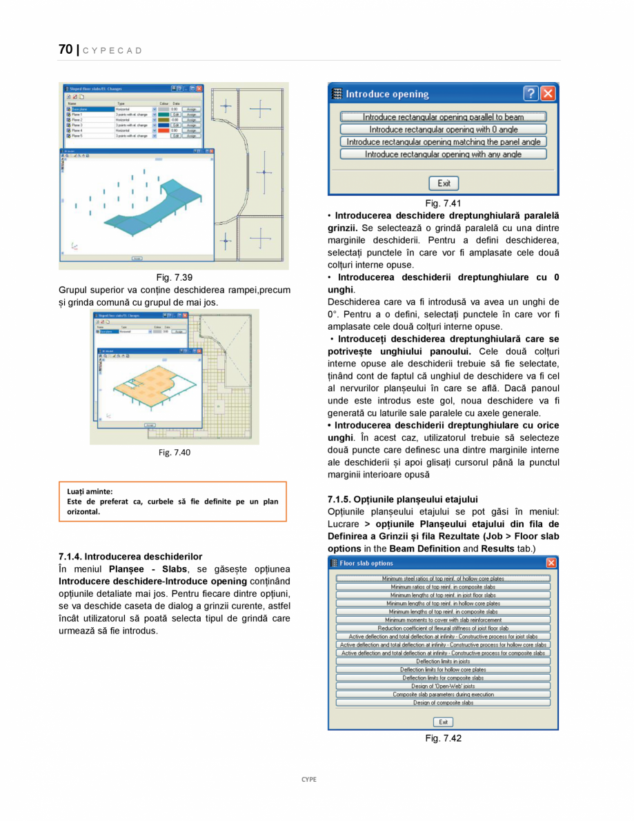 Pagina 70-Manual de utilizare CYPE CAD CYPE CYPECAD Instructiuni montaj, utilizare Romana n columns and shear
...
