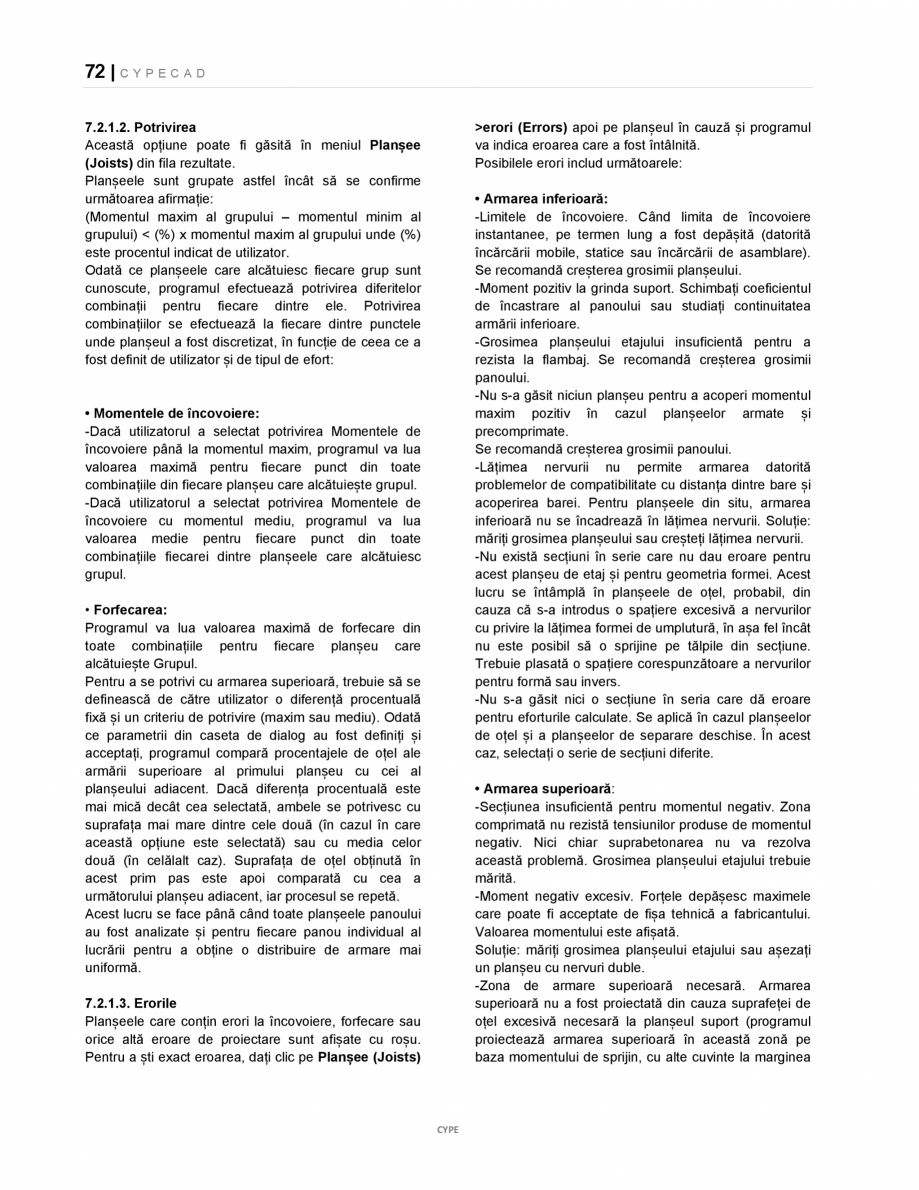 Pagina 72-Manual de utilizare CYPE CAD CYPE CYPECAD Instructiuni montaj, utilizare Romana re.

5.1.2. Tipuri...