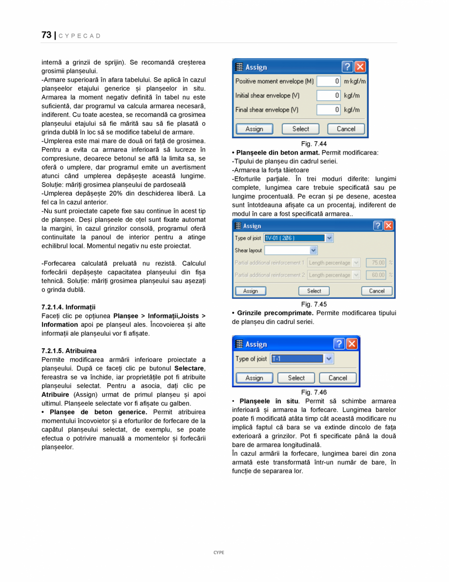 Pagina 73-Manual de utilizare CYPE CAD CYPE CYPECAD Instructiuni montaj, utilizare Romana irea
peretelui din...