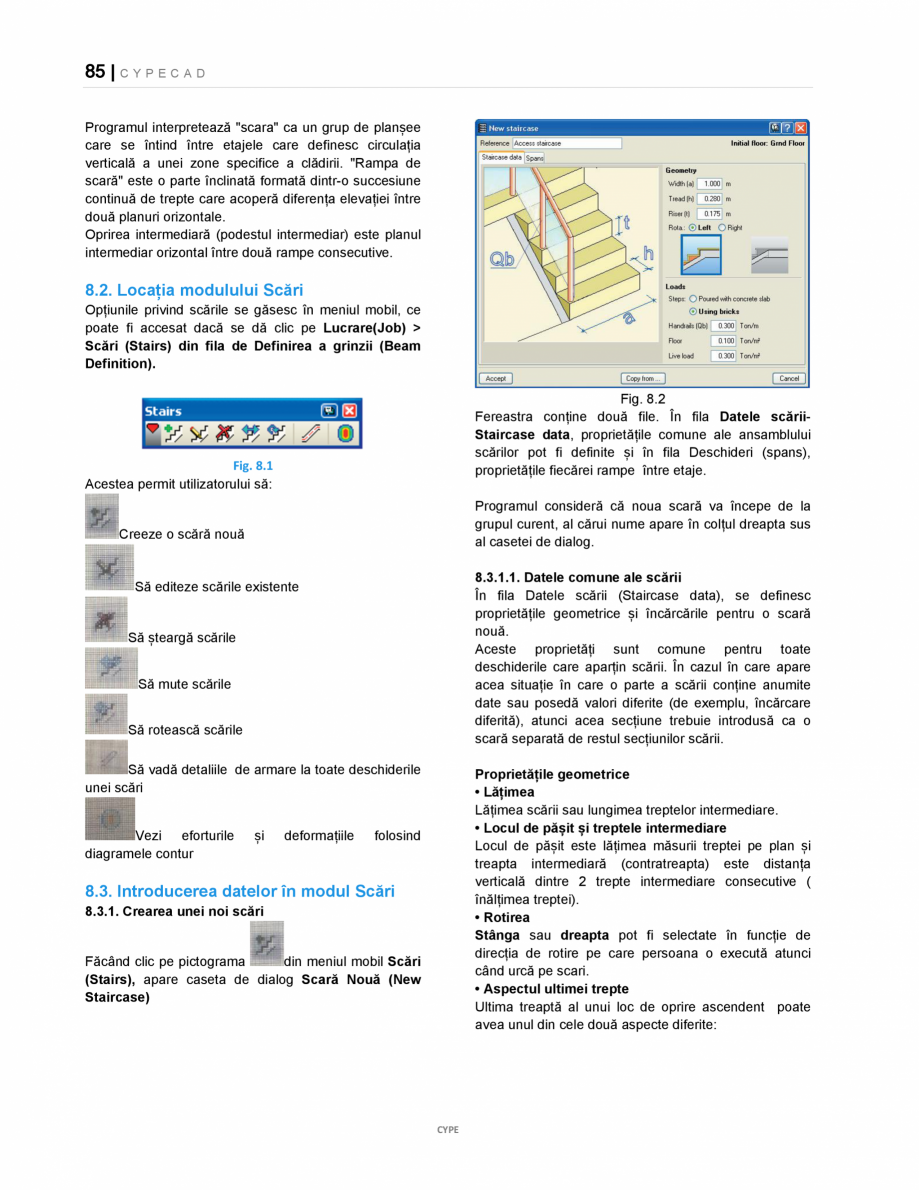 Pagina 85-Manual de utilizare CYPE CAD CYPE CYPECAD Instructiuni montaj, utilizare Romana  de start, va trebui...