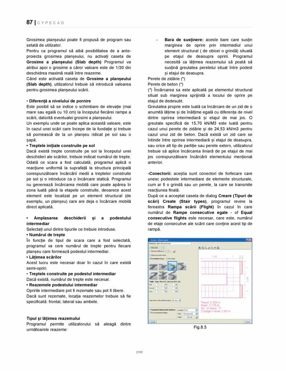 Pagina 87-Manual de utilizare CYPE CAD CYPE CYPECAD Instructiuni montaj, utilizare Romana  Cât timp această ...