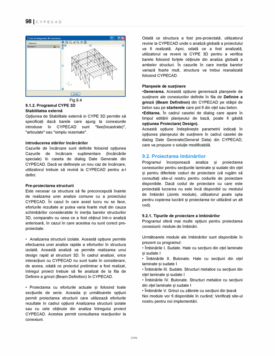 Pagina 98-Manual de utilizare CYPE CAD CYPE CYPECAD Instructiuni montaj, utilizare Romana te.

6.1.5.Armarea...