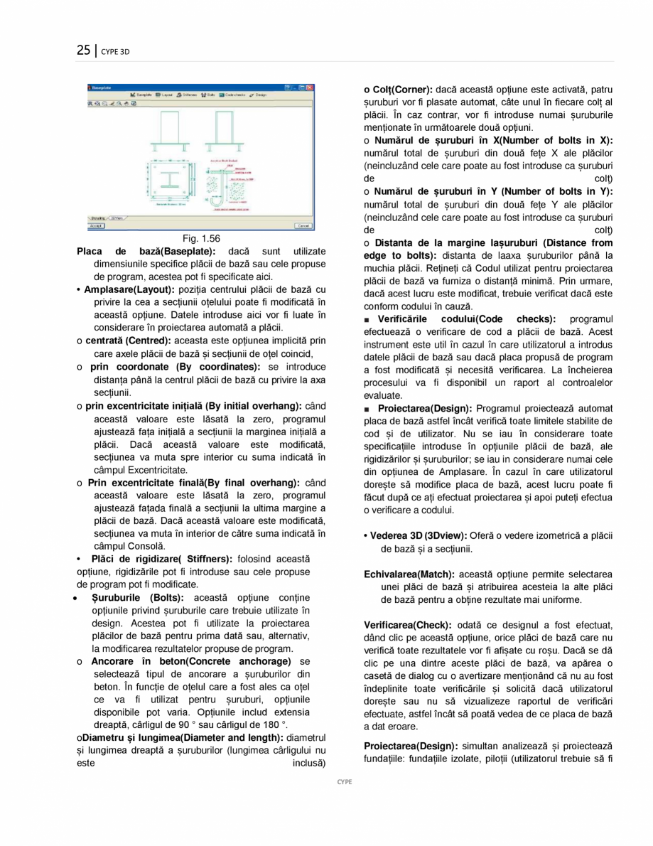 Pagina 25-Manual de utilizare CYPE 3D CYPE Instructiuni montaj, utilizare Romana efectuată într-un mod...