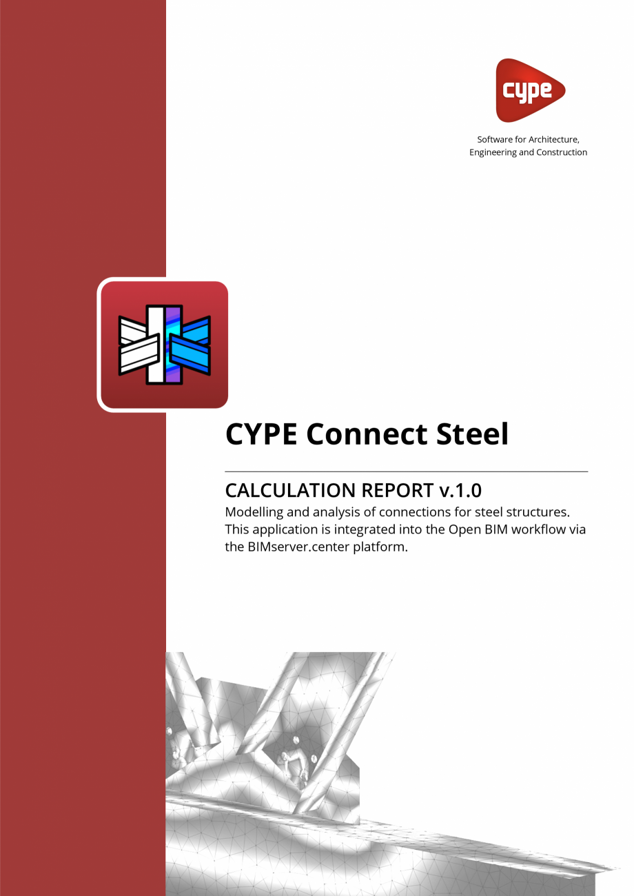 Pagina 1-Aplicatie CYPE pentru imbinari complexe CYPE CYPE Connect Steel Fisa tehnica Engleza Software for...