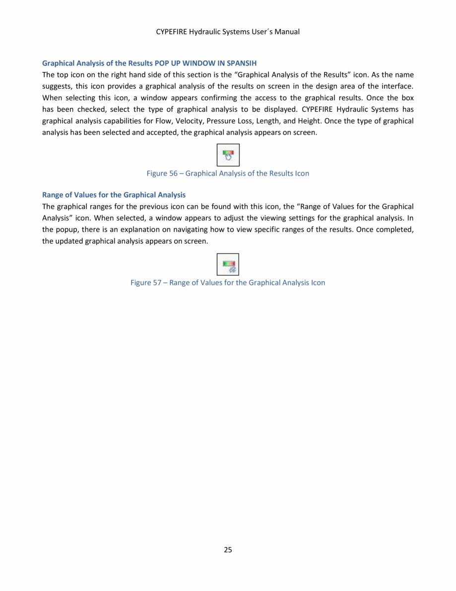 Pagina 27-CYPEFIRE Hydraulic Systems - Manual de utilizare CYPE Instructiuni montaj, utilizare Engleza simply
...