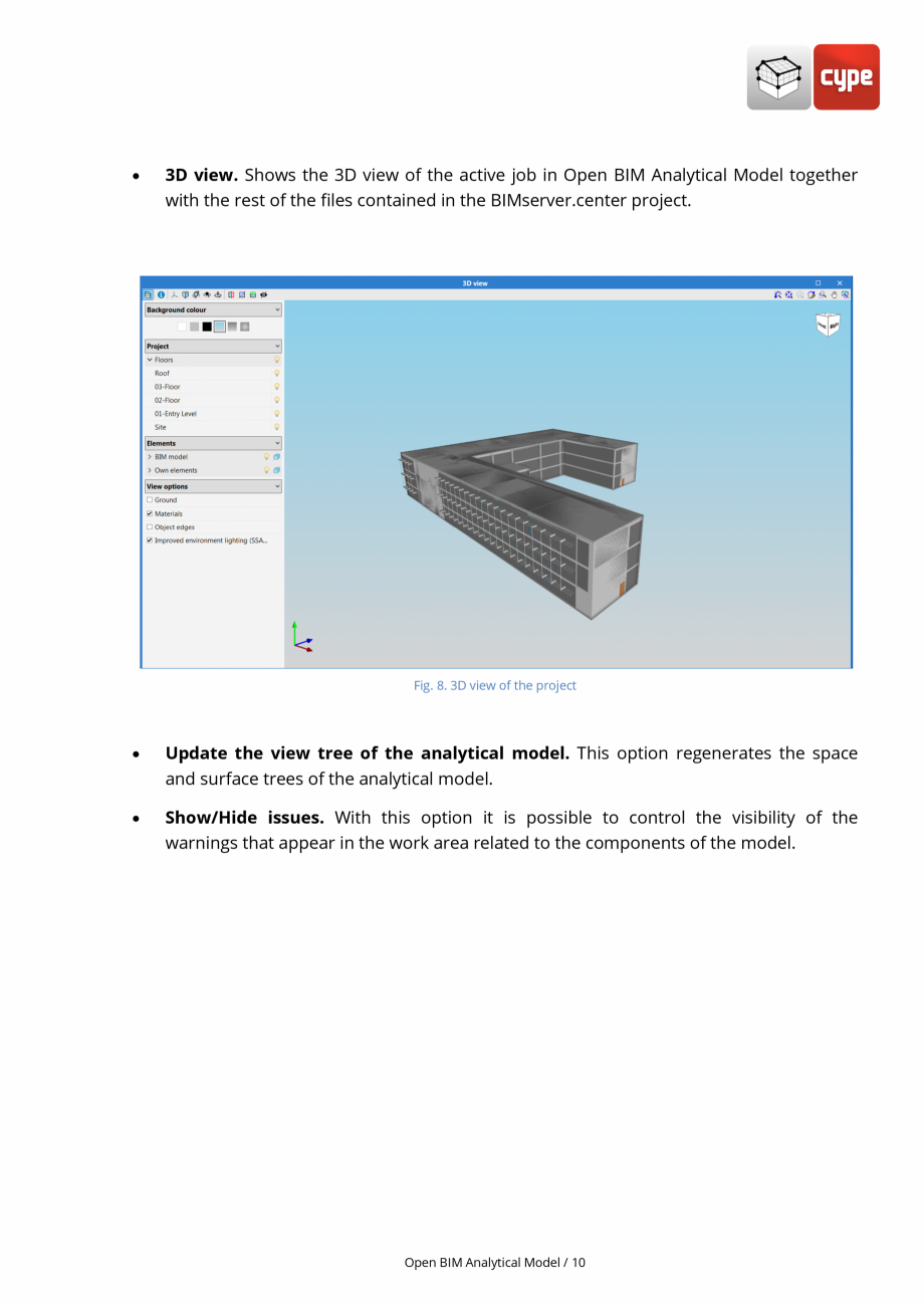 Pagina 10-Open BIM Analytical Model - Manual de utilizare CYPE Instructiuni montaj, utilizare Engleza 
•
...