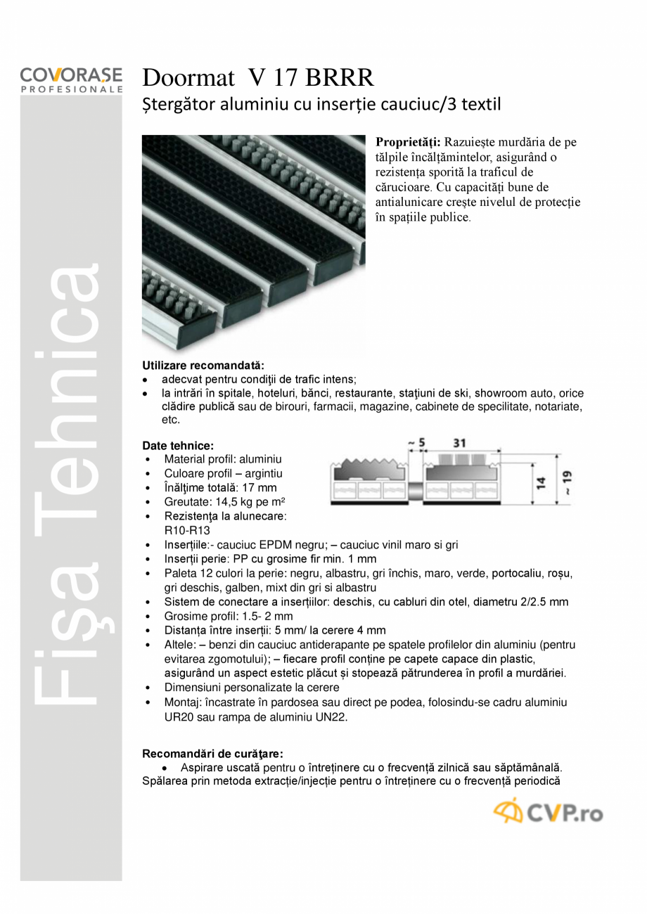 Pagina 1-Stergator intrare din aluminiu COVORASE PROFESIONALE DOORMAT V 17 BRR Fisa tehnica Romana Doormat V ...