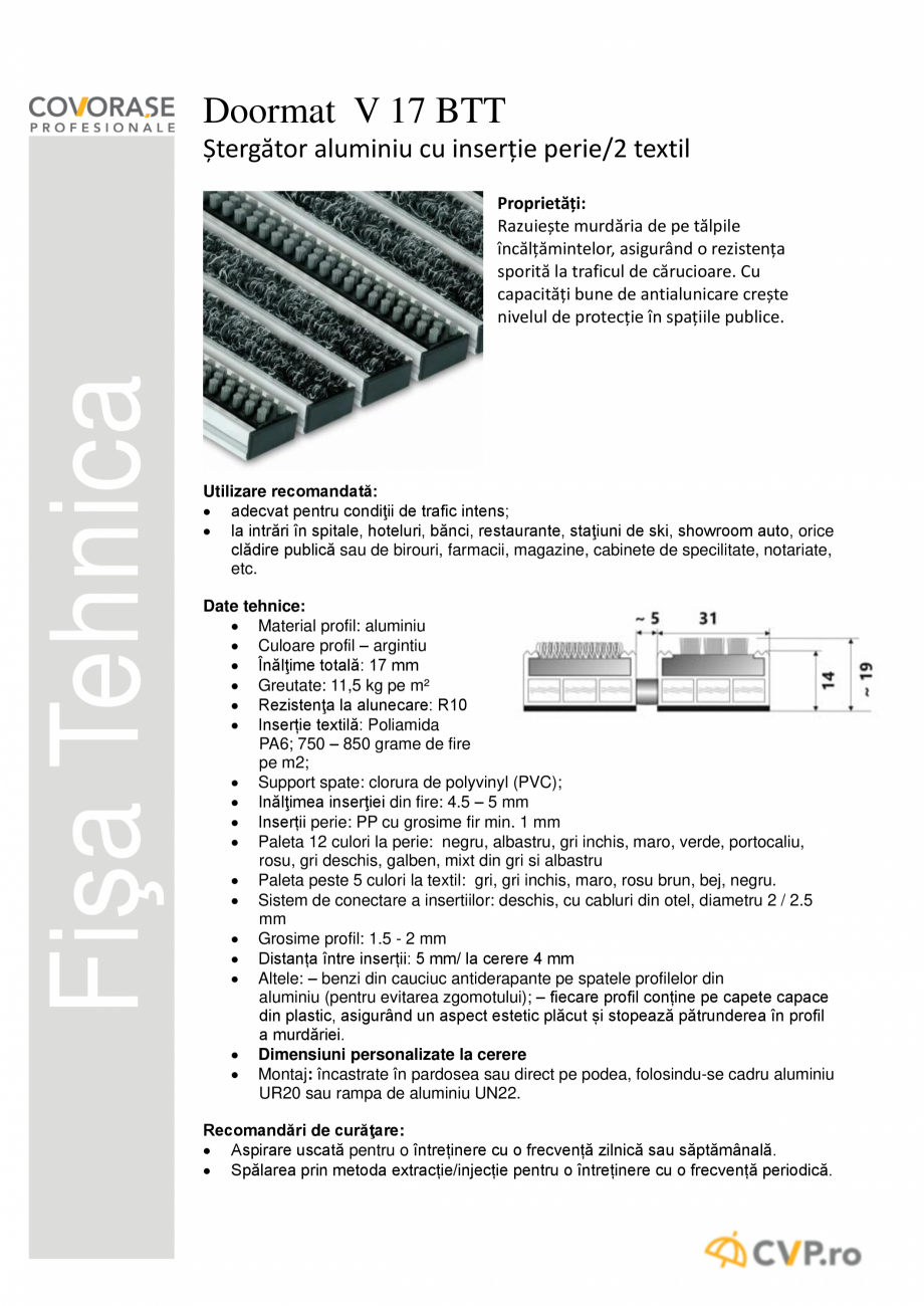 Pagina 1-Stergator intrare din aluminiu COVORASE PROFESIONALE DOORMAT V 17 BTT Fisa tehnica Romana Doormat V ...
