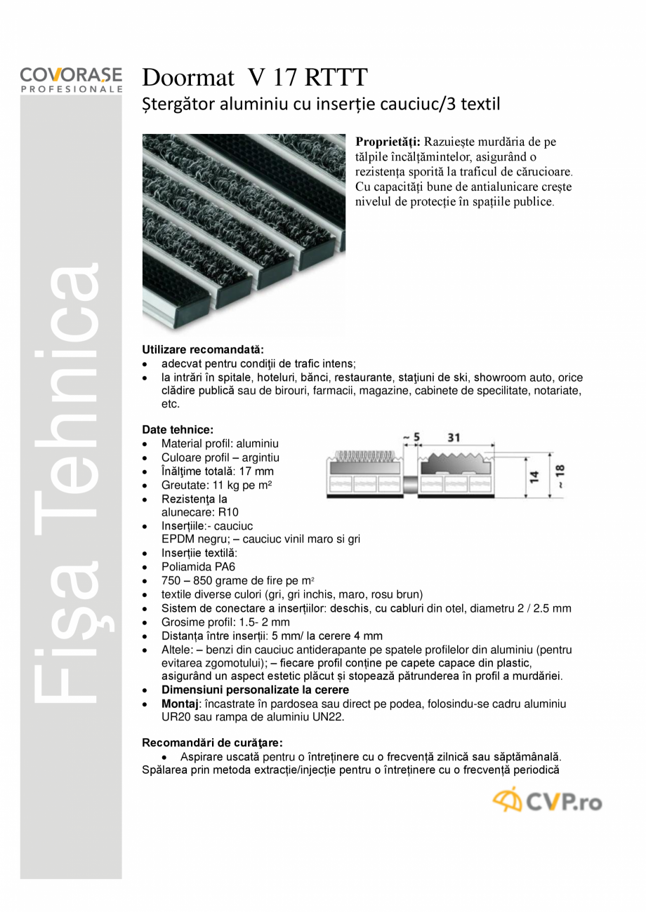 Pagina 1-Stergator intrare din aluminiu COVORASE PROFESIONALE DOORMAT V 17 RTTT Fisa tehnica Romana Doormat V...