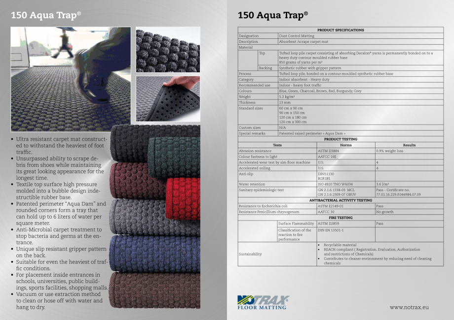 Pagina 1-Covor intrare COVORASE PROFESIONALE AQUA TRAP Fisa tehnica Romana 150 Aqua Trap®

150 Aqua Trap®...