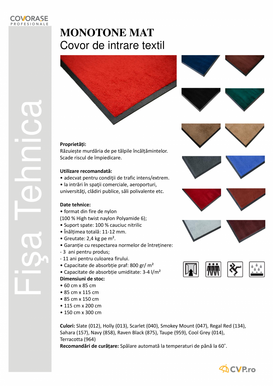 Pagina 1-Covor de intrare textil  COVORASE PROFESIONALE MONOTONE Fisa tehnica Romana Fişa Tehnica

MONOTONE ...