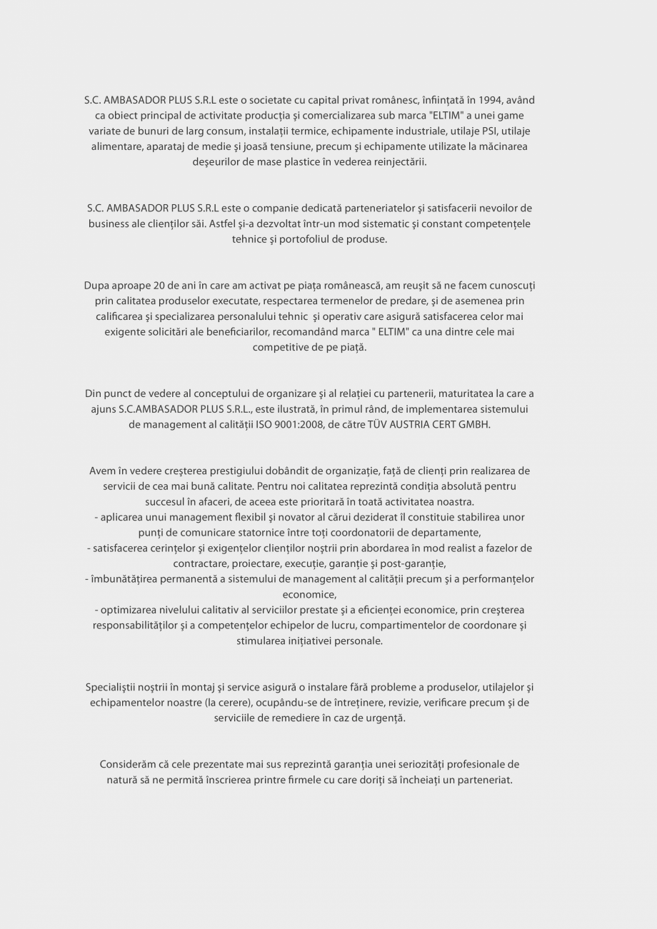 Pagina 3-Catalog Eltim general  Catalog, brosura Romana ementarea sistemului
de management al calităţii ISO...