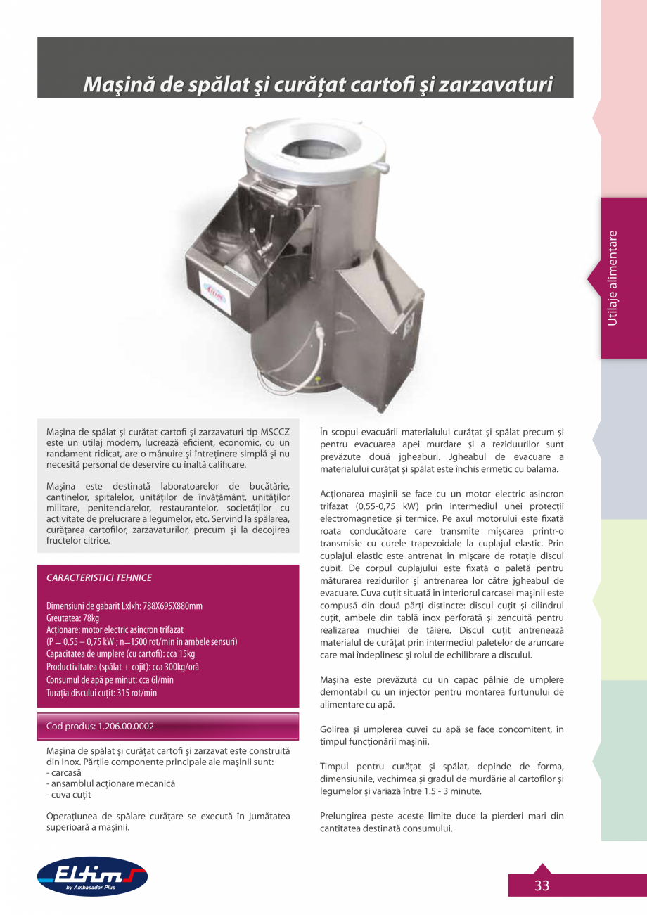 Pagina 34-Catalog Eltim general  Catalog, brosura Romana apă de siguranţă
reglată la 3 bari.

Recomandări...