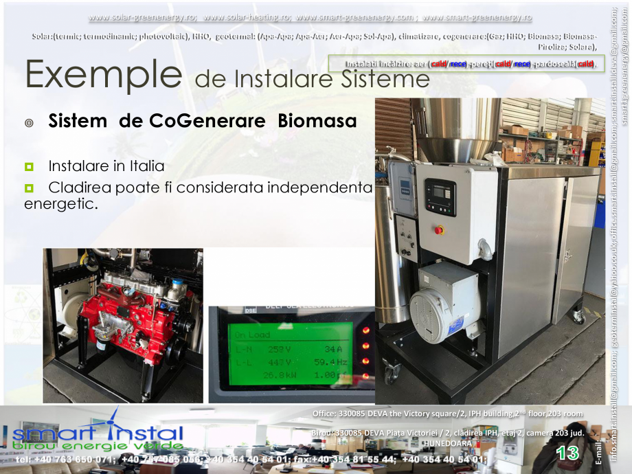Pagina 13 - Prezentare Smart Instal  Catalog, brosura Romana : (Apa-Apa; Apa-Aer; Aer-Apa; Sol-Apa),...