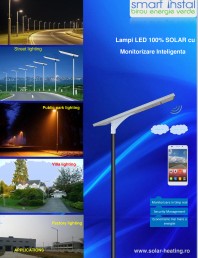 Monitorizare inteligenta - Lampi stradale cu LED, 100% SOLAR