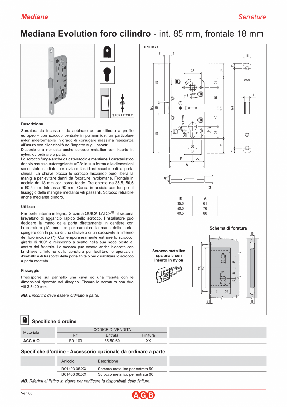 Pagina 1-Broasca usi silentioasa - Mediana cilindru I85 F18 -  AGB Mediana Evolution Fisa tehnica Italiana...