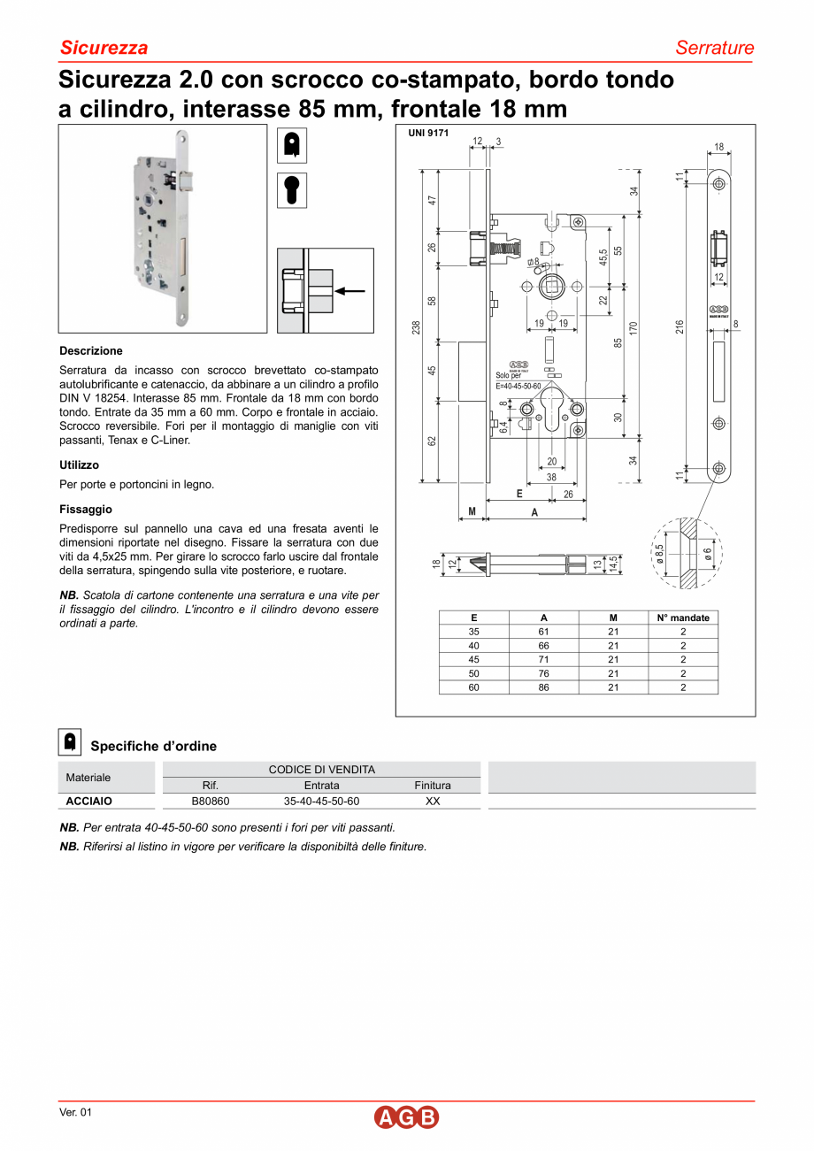 Pagina 1-Broasca usi intrare - Sicurezza 2.0 - cilindru frontal B18 AGB SICUREZZA SL Fisa tehnica Italiana...