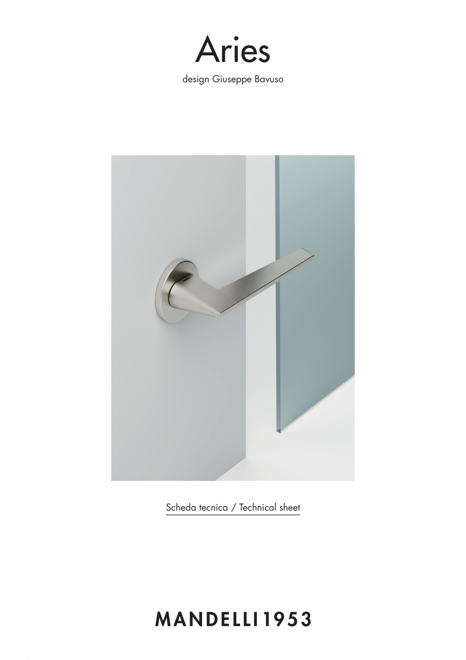 Pagina 1-Maner pentru usi de interior si de exterior   MANDELLI ARIES Fisa tehnica Engleza, Italiana Aries...