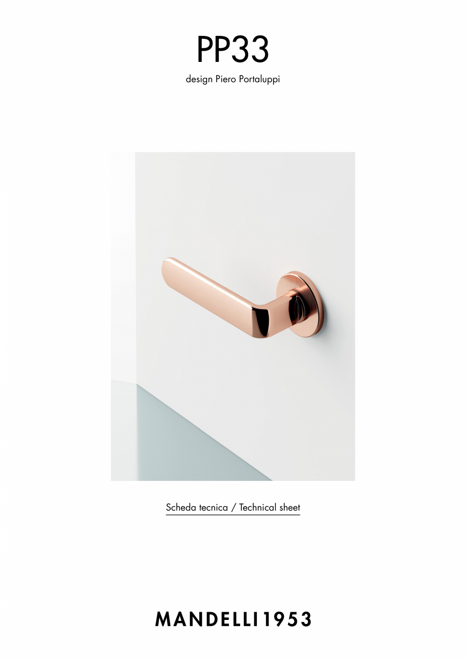 Pagina 1-Maner pentru usi de interior si de exterior MANDELLI PP33 Fisa tehnica Engleza, Italiana PP33
design...