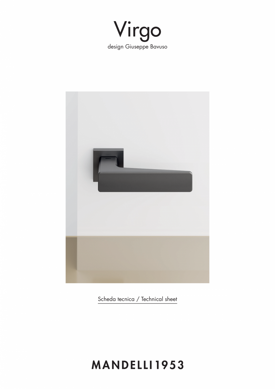 Pagina 1-Maner pentru usi de interior si de exterior MANDELLI VIRGO Fisa tehnica Engleza, Italiana Virgo...