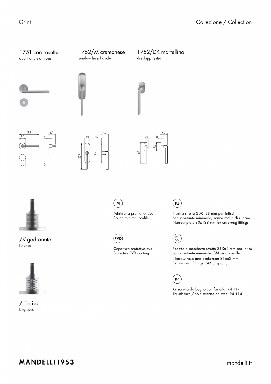 Pagina 2-Maner pentru usi de interior si de exterior MANDELLI GRINT Fisa tehnica Engleza, Italiana ta.
More...