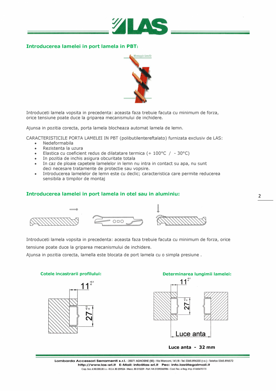 Pagina 2-Obloane cu lamele mobile AGB LASISTAS Fisa tehnica Romana ta de un control intern efectuat pe...