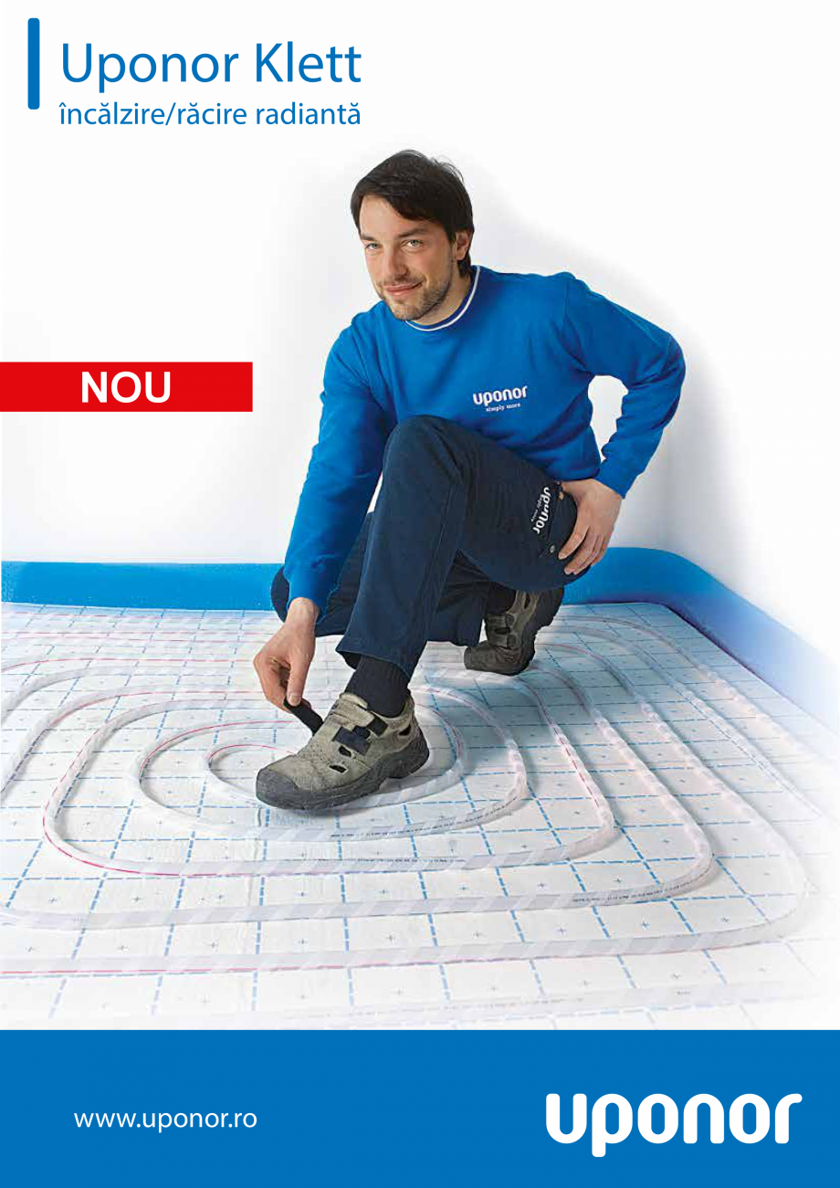 Pagina 1 - Sistem de incalzire/ racire prin pardoseala UPONOR Klett Catalog, brosura Romana Uponor...