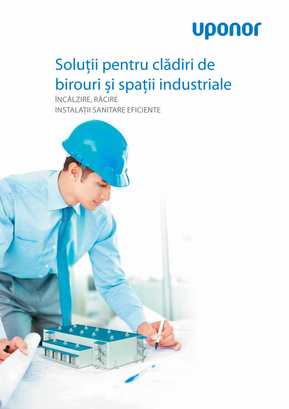 Pagina 1-Solutii pentru cladiri de birouri si spatii industriale UPONOR Industriala Catalog, brosura Romana...