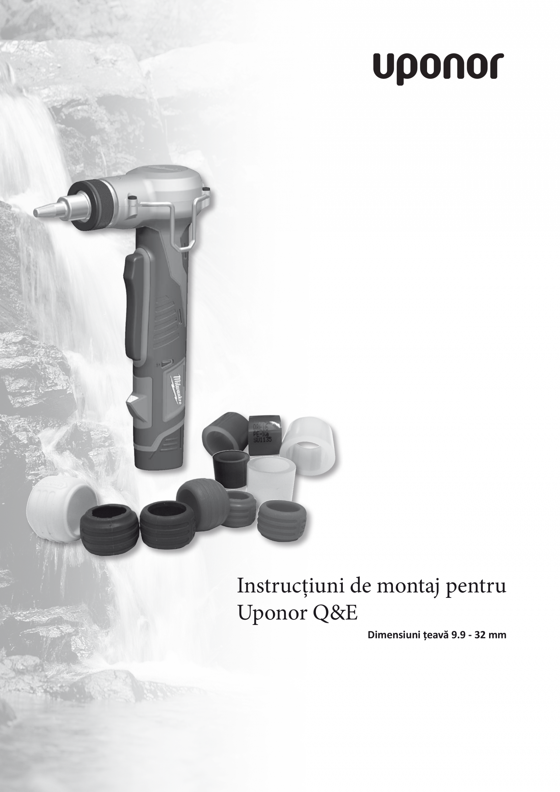 Instructiuni de montaj pentru sistemul Uponor Q&E UPONOR Quick & Easy ...