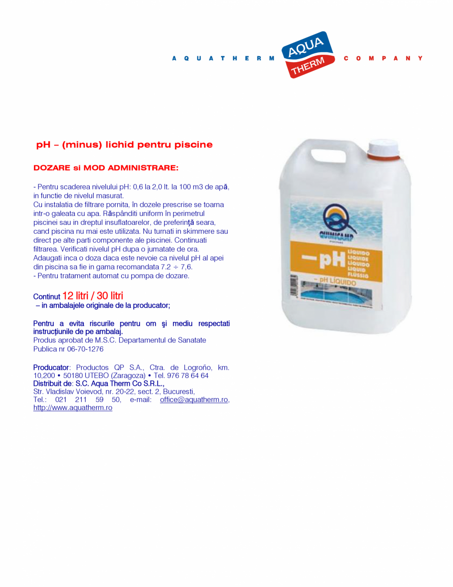 Pagina 1-Lichid pentru piscine AQUA THERM pH minus QUIMI pH LICHID Fisa tehnica Romana pH – (minus) lichid ...