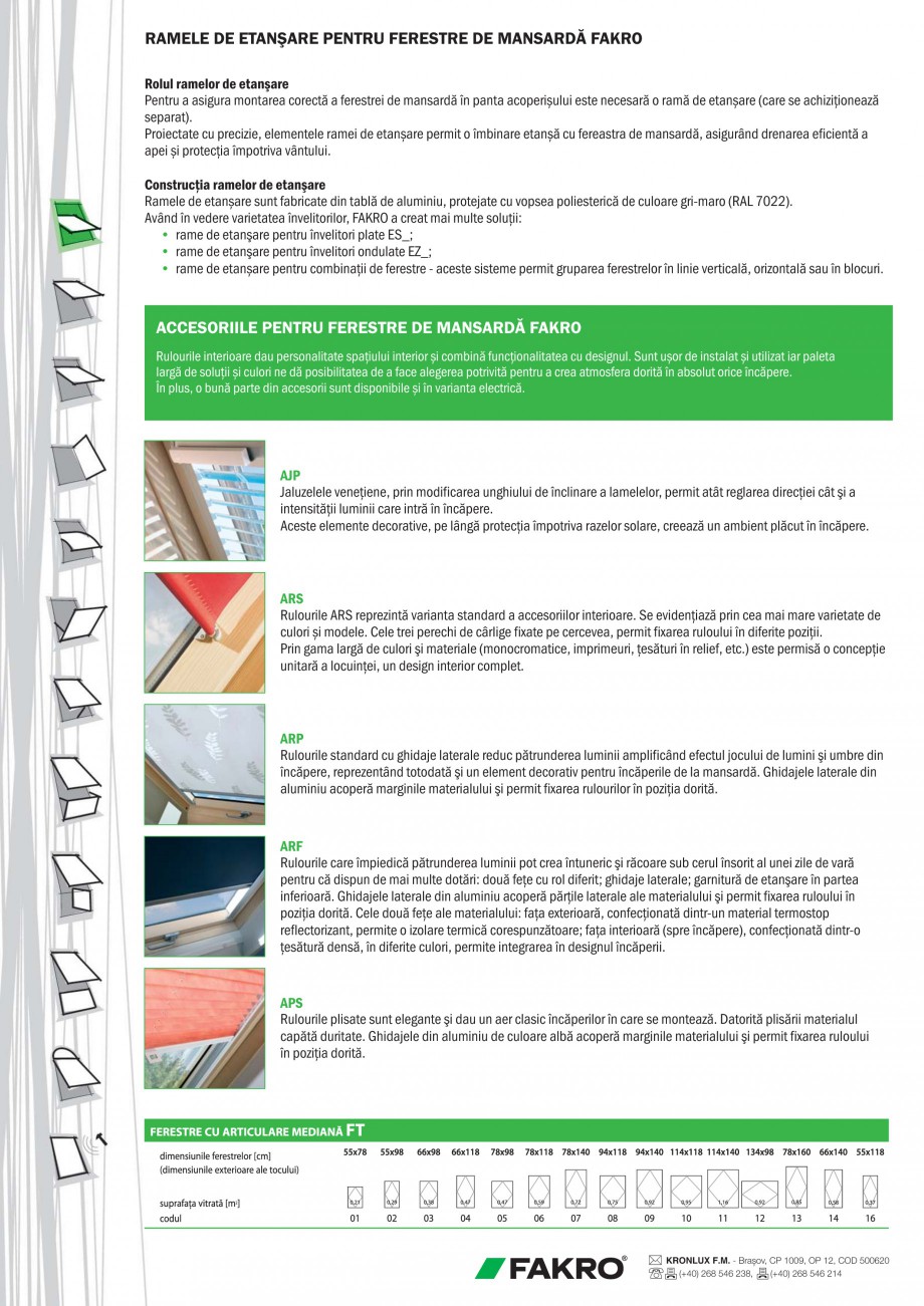 Pagina 2-Ferestre de mansarda standard FAKRO FTS-V U2 Fisa tehnica Romana strei, (asigură şi blocarea în...