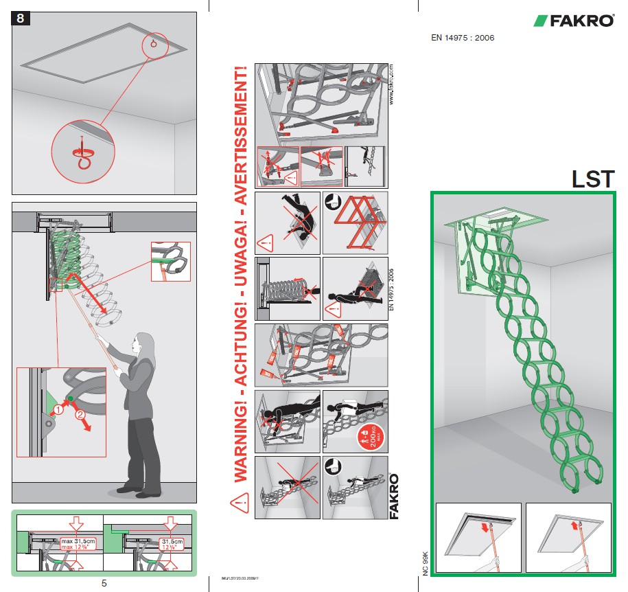 Pagina 1-Scari modulare din lemn FAKRO LST Instructiuni montaj, utilizare Romana 8
EN 14975 : 2006

LST

5
...