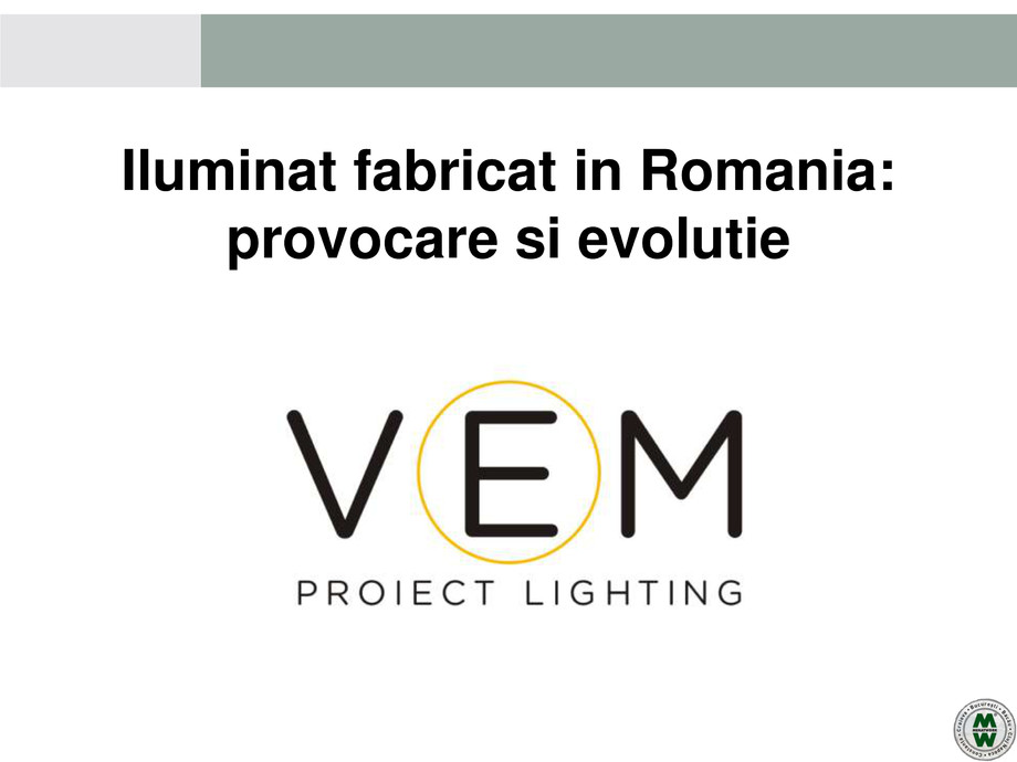 Pagina 14-VEM PROIECT LIGHTING - Iluminat profesional - 19.05.2016 