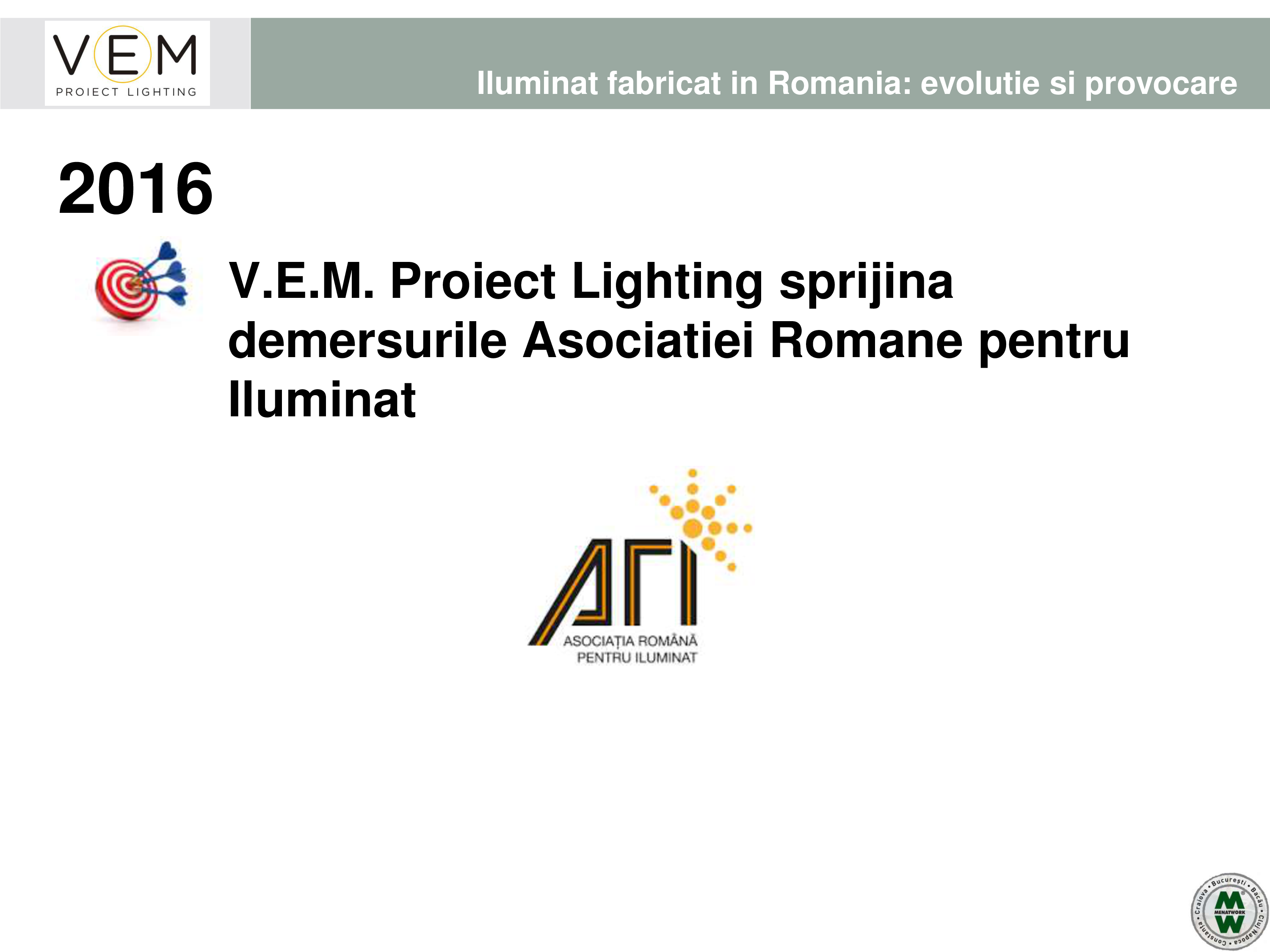 Pagina 29 - VEM PROIECT LIGHTING - Iluminat profesional - 19.05.2016 