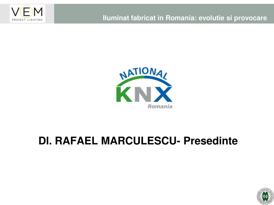 Pagina 33-VEM PROIECT LIGHTING - Iluminat profesional - 19.05.2016 