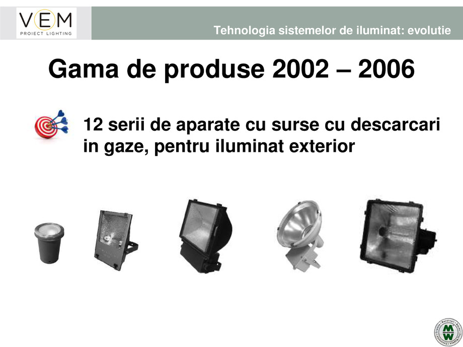 Pagina 57-VEM PROIECT LIGHTING - Iluminat profesional - 19.05.2016 