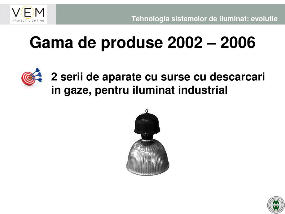 Pagina 58-VEM PROIECT LIGHTING - Iluminat profesional - 19.05.2016 