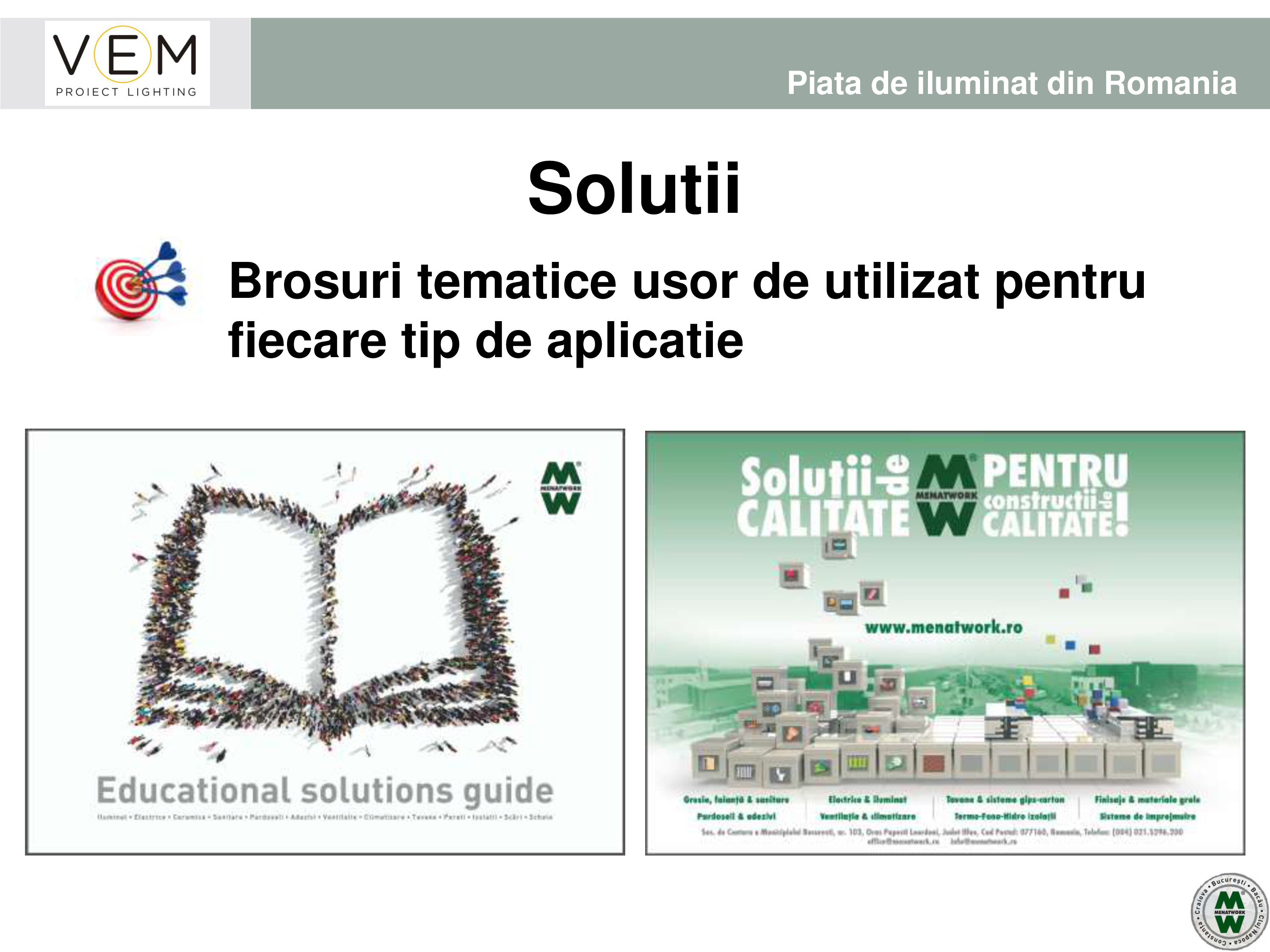 Pagina 84 - VEM PROIECT LIGHTING - Iluminat profesional - 19.05.2016 