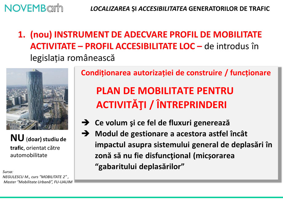 Pagina 7-Localizarea si accesibilitatea generatorilor de trafic 