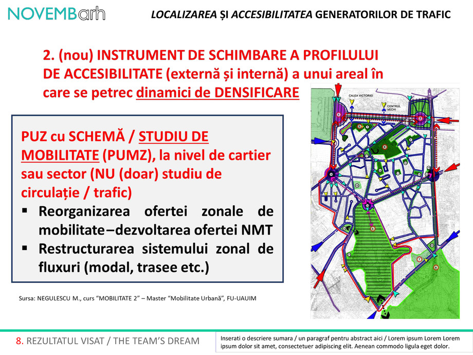 Pagina 9-Localizarea si accesibilitatea generatorilor de trafic 