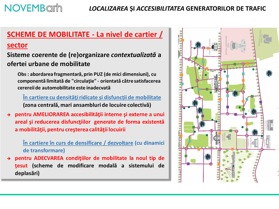 Pagina 10-Localizarea si accesibilitatea generatorilor de trafic 