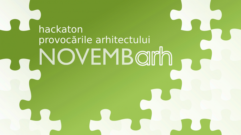 Hackaton-ul NovembARH - Peste 300 de arhitecți din București și din țară împreună pe 25 noiembrie